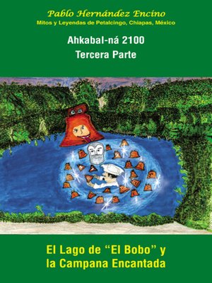 cover image of Ahkabal-ná 2100. Tercera Parte